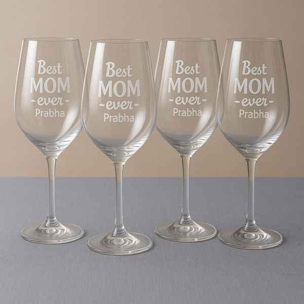 Set of personalized Best Mom Ever wine glasses engraved with name Prabha, crystal clear stemware